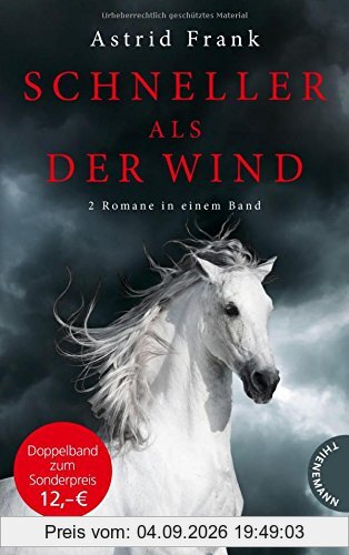 Schneller als der Wind, 2 Romane in einem Band