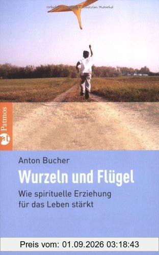 Wurzeln und Flügel: Wie spirituelle Erziehung für das Leben stärkt