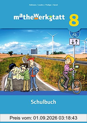 mathewerkstatt - Mittlerer Schulabschluss - Allgemeine Ausgabe: 8. Schuljahr - Schülerbuch