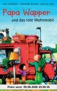Papa Wapper und das rote Wohnmobil