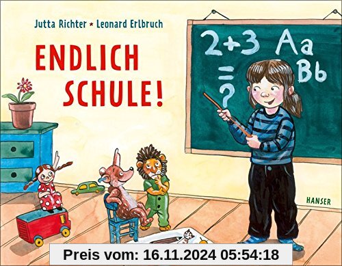 Endlich Schule!: Eine Geschichte vom Großwerden