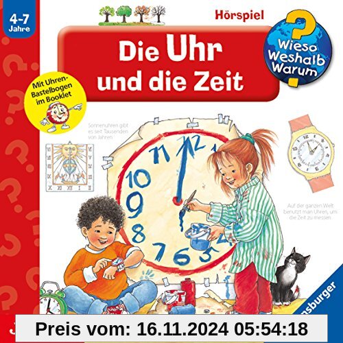 Die Uhr und die Zeit: Wieso? Weshalb? Warum?