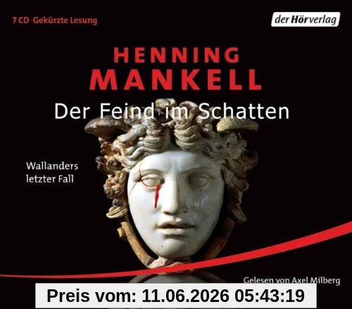 Der Feind im Schatten: Wallanders letzter Fall