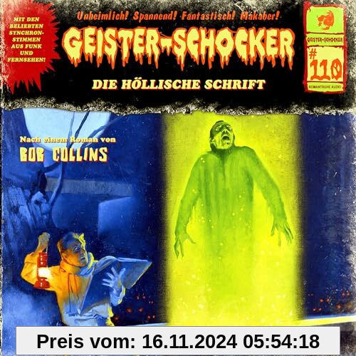 Geister-Schocker CD 110: Die Höllische Schrift (Geister Schocker Hörspiel)