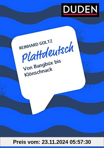 Plattdeutsch: Vom Klönen und Schnacken