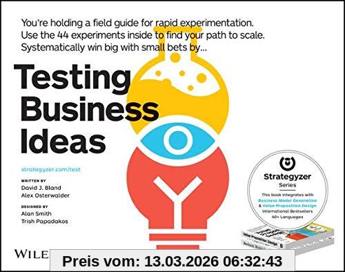 Bland, David J. Testing Business Ideas