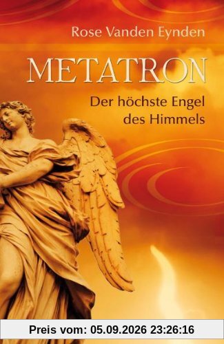 Metatron - Der höchste Engel des Himmels