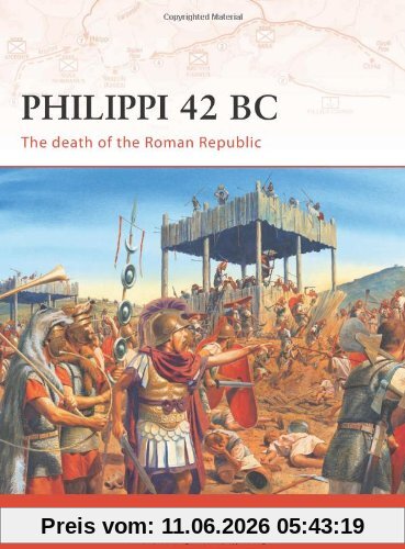 Si Sheppard Philippi 42 Bc, The Death Of The Roman Republic (Campaign)