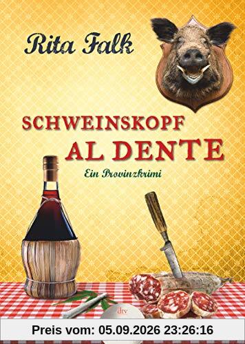 Schweinskopf al dente: Der dritte Fall für den Eberhofer Ein Provinzkrimi (dtv großdruck)