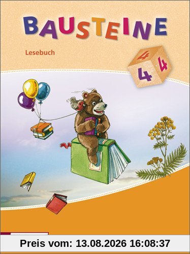 BAUSTEINE Lesebuch - Ausgabe 2008: Lesebuch 4