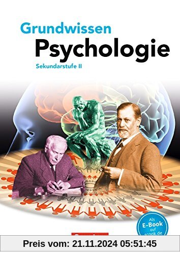 Grundwissen Psychologie - Sekundarstufe II: Schülerbuch