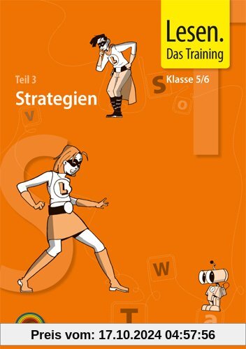 Lesen. Das Training - Neubearbeitung / Fertigkeiten - Geläufigkeit - Strategien: Schülermappe Klasse 5/6