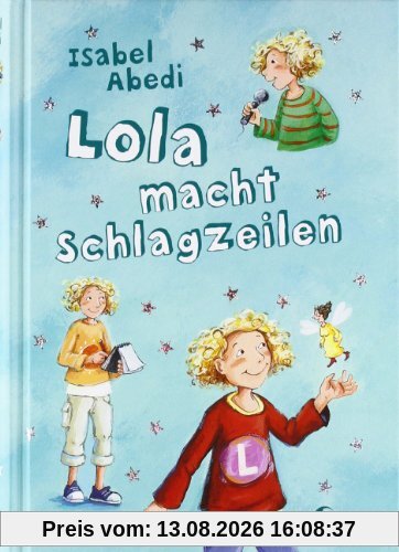 Lola, Band 2: Lola macht Schlagzeilen