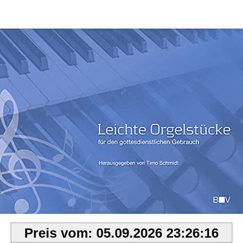 Leichte Orgelstücke: für den gottesdienstlichen Gebrauch