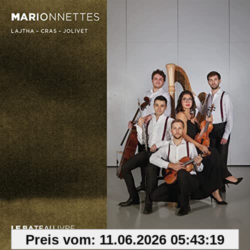 Le Bateau Ivre Marionnettes (Werke Für Quintett)