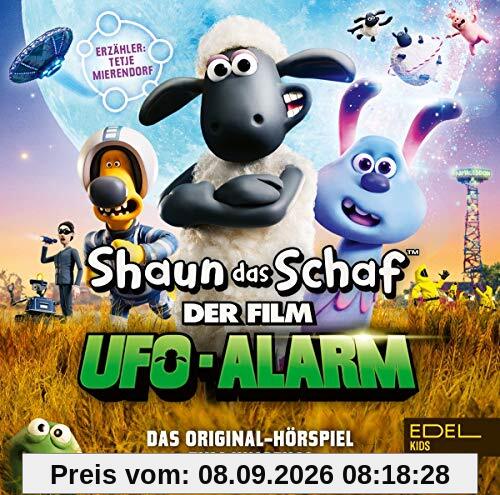 Shaun das Schaf - Der Film: Ufo-Alarm - Das Original-Hörspiel zum Kinofilm