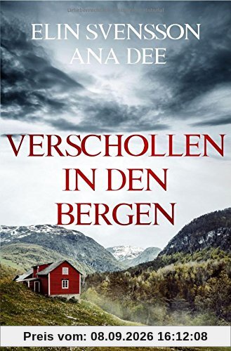 Bergström & Viklund / Verschollen in den Bergen: Ein Schweden-Krimi