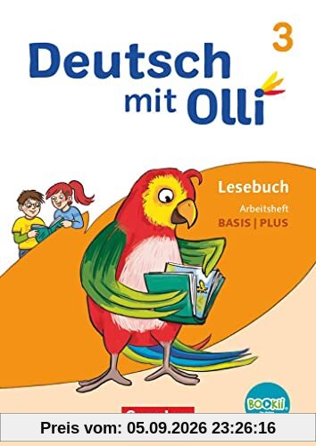 Deutsch mit Olli - Lesen 2-4 - Ausgabe 2021 - 3. Schuljahr: Arbeitsheft Basis / Plus - Mit BOOKii-Funktion