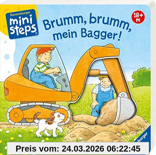 Brumm, brumm, mein Bagger!: Ab 18 Monaten (ministeps Bücher)