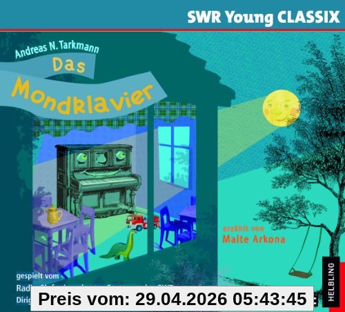 Das Mondklavier, Hörbuch-CD, erzählt von Malte Arkona, gespielt vom Radio-Sinfonieorchester Stuttgart des SWR