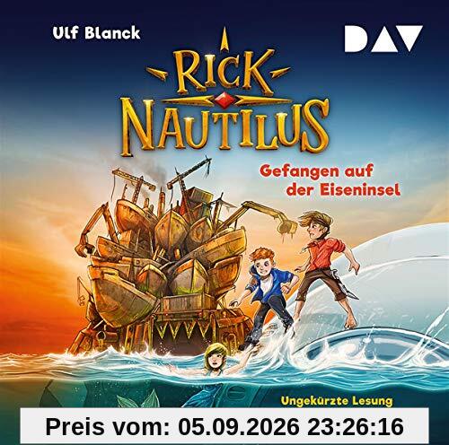 Rick Nautilus – Teil 2: Gefangen auf der Eiseninsel: Ungekürzte Lesung mit Musik mit Oliver Rohrbeck (2 CDs)
