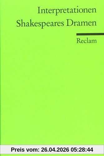Shakespeares Dramen (Interpretationen)