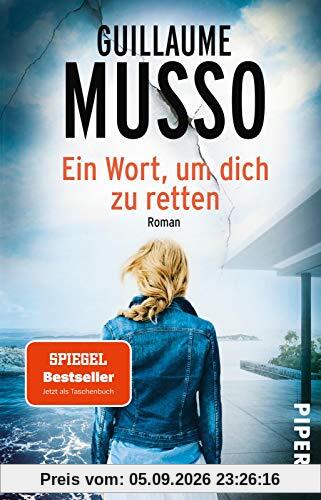 Ein Wort, um dich zu retten: Roman