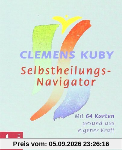 Selbstheilungs-Navigator: Mit 64 Karten gesund aus eigener Kraft
