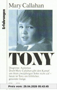 Tony. ( Erfahrungen / Lebenshilfe).