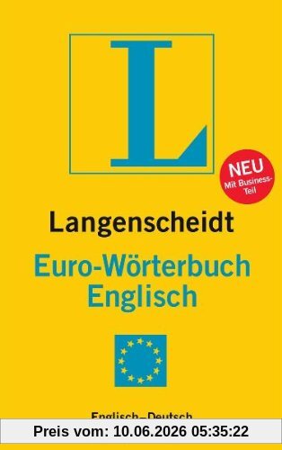 Langenscheidt Euro-Wörterbuch Englisch: Englisch-Deutsch / Deutsch-Englisch. Rund 50 000 Stichwörter und Wendungen