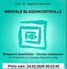 Mentale Blasenkontrolle, 1 Audio-CD