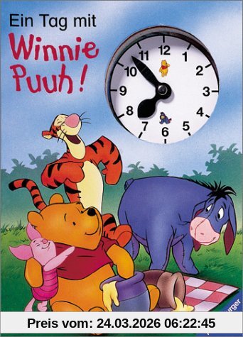 Winnie Puuh: Ein Tag mit Winnie Puuh: Buch mit Uhr