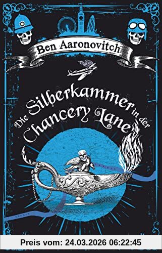 Die Silberkammer in der Chancery Lane: Roman (Die Flüsse-von-London-Reihe (Peter Grant), Band 9)