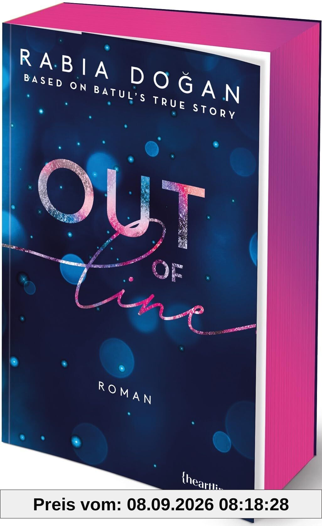 Out of Line – Based on Batul's True Story: Roman – mit Farbschnitt in limitierter Auflage