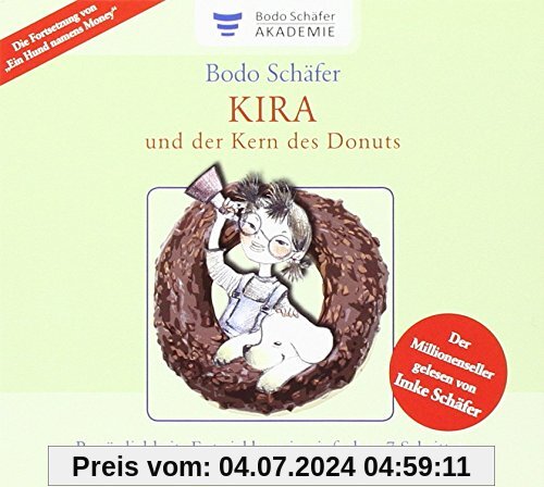 Kira und der Kern des Donuts: Hörbuch