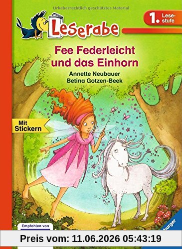 Leserabe - 1. Lesestufe: Fee Federleicht und das Einhorn