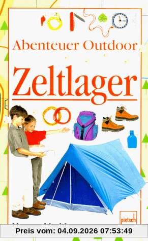 Abenteuer Outdoor, Zeltlager