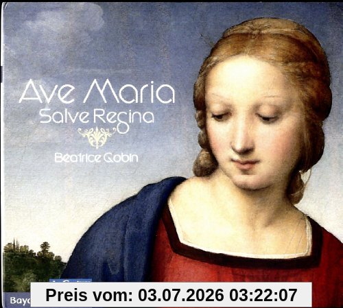 Beatrice Gobin Ave Maria / Salve Regina