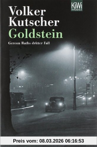 Volker Kutscher Goldstein, Gereon Raths Dritter Fall