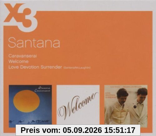 Caravanserai/Welcome/Love Devotion Surrender