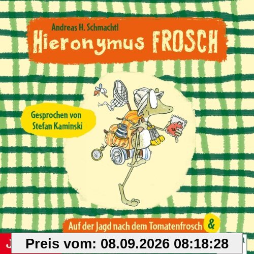 Hieronymus Frosch.Jagd Nach dem Tomatenfrosch...