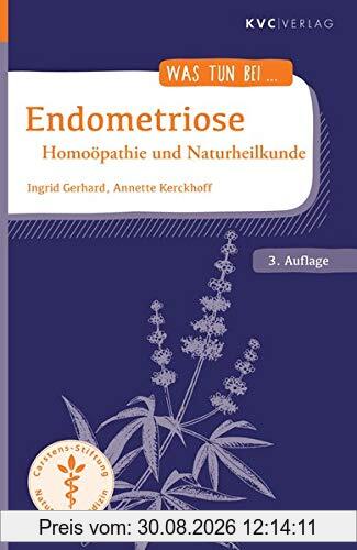 Endometriose: Homöopathie und Naturheilkunde (Was tun bei)