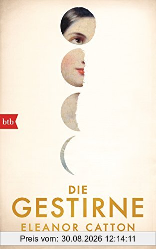Die Gestirne: Roman