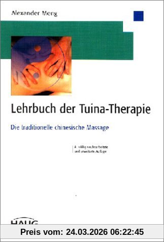 Lehrbuch der Tuina-Therapie