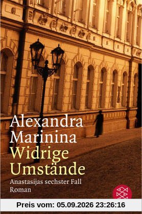 Widrige Umstände: Anastasijas sechster Fall Roman