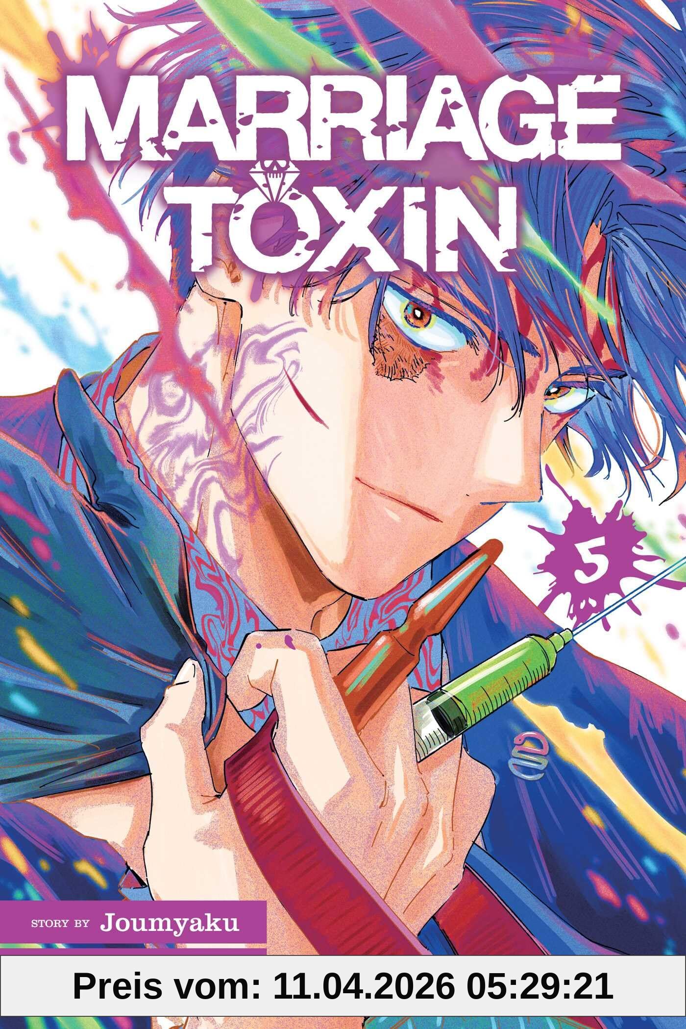 Joumyaku Marriage Toxin, Vol. 5 (Marriage Toxin Gn, Band 5)