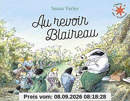Au revoir Blaireau