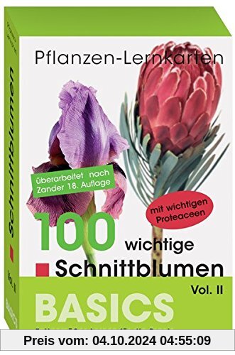 Pflanzen-Lernkarten: Die 100 wichtigsten Schnittblumen Vol. II: 100 Lernkarten mit Lernkartenbox