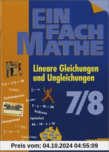 EinFach Mathe: Lineare Gleichungen und Ungleichungen: Jahrgangsstufen 7/8: Jahrgangsstufe 7/8