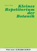 Kleines Repetitorium der Botanik